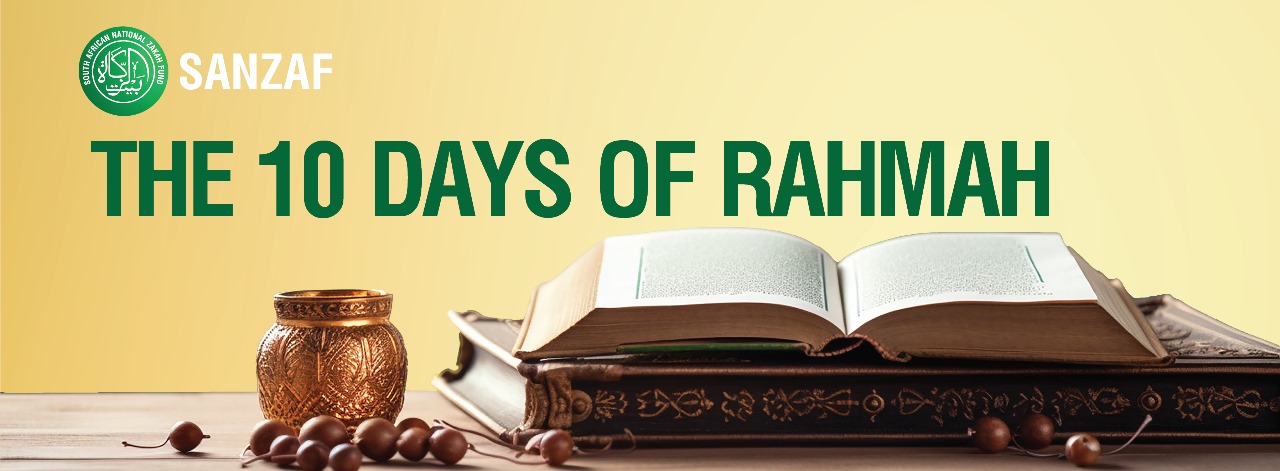 Embracing the First Ten Days of Ramadan: The Days of Rahmah (Mercy)