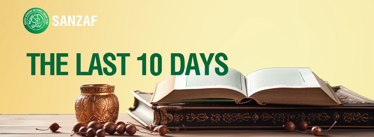 Maximize the Last Ten Days of Ramadan - A time of Salvation and Protection from Hellfire